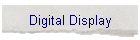 Digital Display