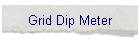 Grid Dip Meter