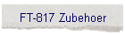 FT-817 Zubehoer